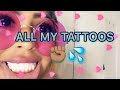 ALL MY TATTOOS
