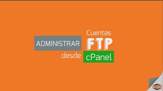Administrar cuentas FTP desde cPanel