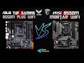 Asus Tuf Gaming B550M Plus (Wi-fi) vs Msi MAG B550M Mortar Wifi
