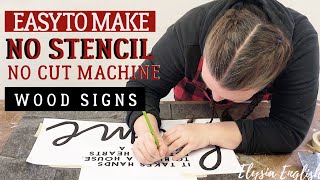 Easy to make NO STENCIL & NO CUT MACHINE Wood Sign DIY