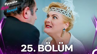 İlişki Durumu Karışık 25. Bölüm