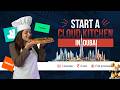 How To Start A Cloud Kitchen In Dubai Step By Step Guide 2026 Cost License Profit