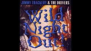 JIMMY THACKERY - wild night out - live 1995