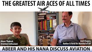 The 25 Greatest Air Aces of All Time- A book by Air Marshal Anil Chopra