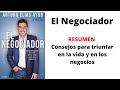 El negociador Arturo Elias Ayub resumen