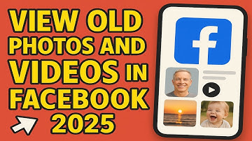 How To View Old Photos And Videos In Facebook (2025)