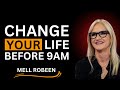 "Change Your Life Before 9AM | Mel Robbins Morning Routine Secrets"
