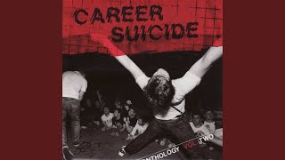 Video thumbnail of "Career Suicide - On The Run"