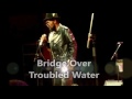 Miniature de la vidéo de la chanson Bridge Over Troubled Waters