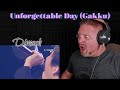 DIMASH - Unforgettable Day (Gakku) REACTION