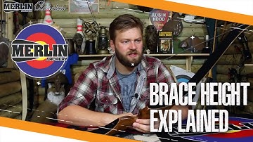 Brace Height explained: Traditional Archery (Merlin Classics)