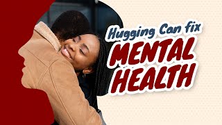 Embracing Global Wellness: Nurturing Mental Health with Hugs and Positivity