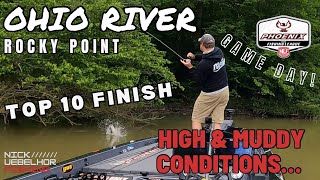 GAME DAY! Dealing With High & Muddy Conditions - Top 10 BFL Ohio River, Rocky Point - Ep. 18