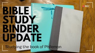 Bible Study Binder Update- Studying the Book of Philemon