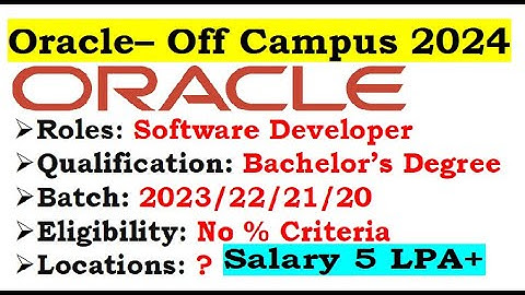 Oracle is hiring 2023/22/21/20 Batch | Required Skills? | Location? | No % Criteria #jobupdates4u