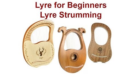 How to Play The Lyre Using Strumming Method