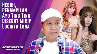 Penampilan Ayu Ting Ting selalu dibandingkan, “Anak Ayah Mah Cantik”