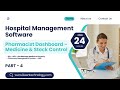 Hospital Management Software | Pharmacist Dashboard Explained | HMS Part 4