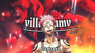 Sukuna Slow Edit Sukuna-Villain Edit