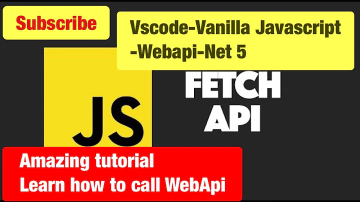 .NET 5 JavaScript Fetch Api Learn How Fetch a REST-API