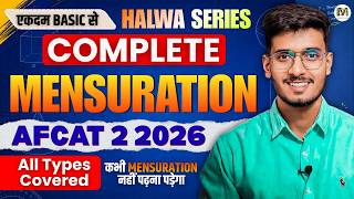 Complete Mensuration for AFCAT 2 2026 | AFCAT Halwa Series | Defence Mania | AFCAT 2 2026 Maths