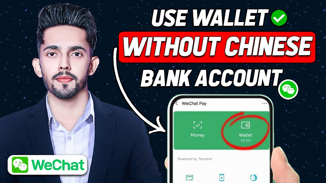 How to Use WeChat Wallet Without Chinese Bank Account | Activate WeChat ...
