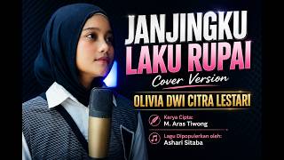 Janjingku Laku Rupai | Cover Olivia Dwi Citra Lestari | Karya Cipta M. Aras Tiwong