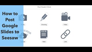 How to Post Google Slides to Seesaw