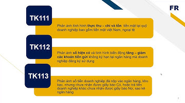 TỰ HỌC KẾ TOÁN - NGUYÊN TẮC SỬ DỤNG TK 111, 112, 113