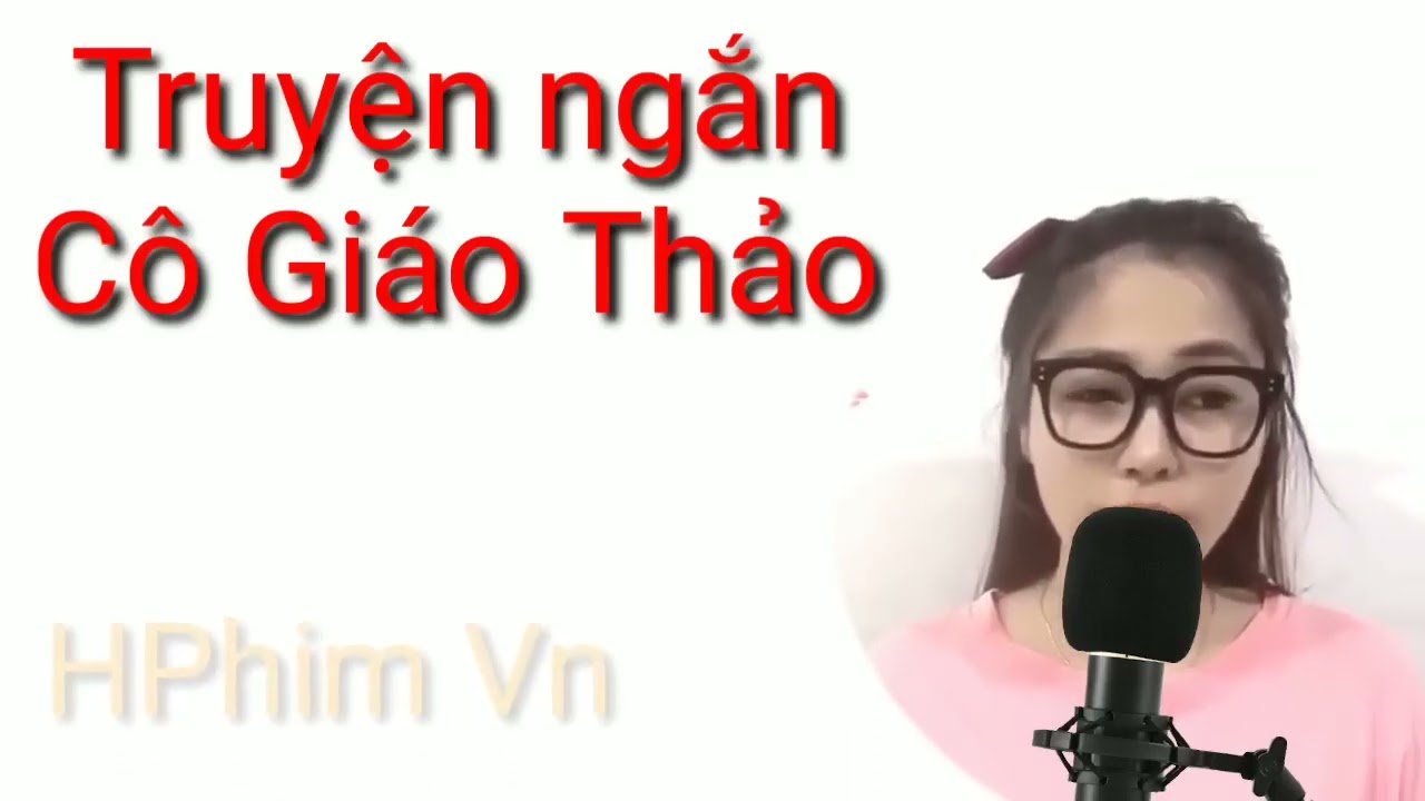 tvbet casino Truyện ngắn cực phê Chuyện tình cô giáo Thảo