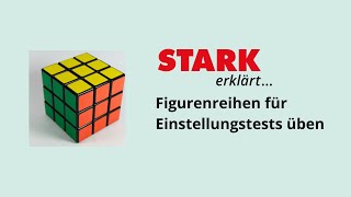 Figurenreihen für Einstellungstests üben | STARK erklärt