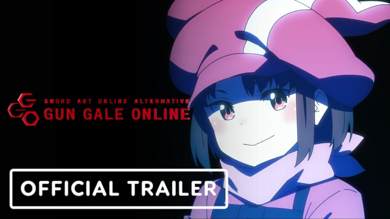 Sword Art Online Alternative: Gun Gale Online II - Official Trailer | AniTV
