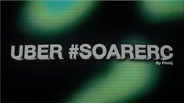 UBER #SoarERC