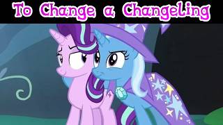 Brothers Know Best | Blind Reaction: MLP:FIM Season 7 Ep. 17 "To Change a Changeling"
