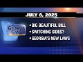 The Georgia Gang July 6 2025 The Georgia Gang July 6 2025