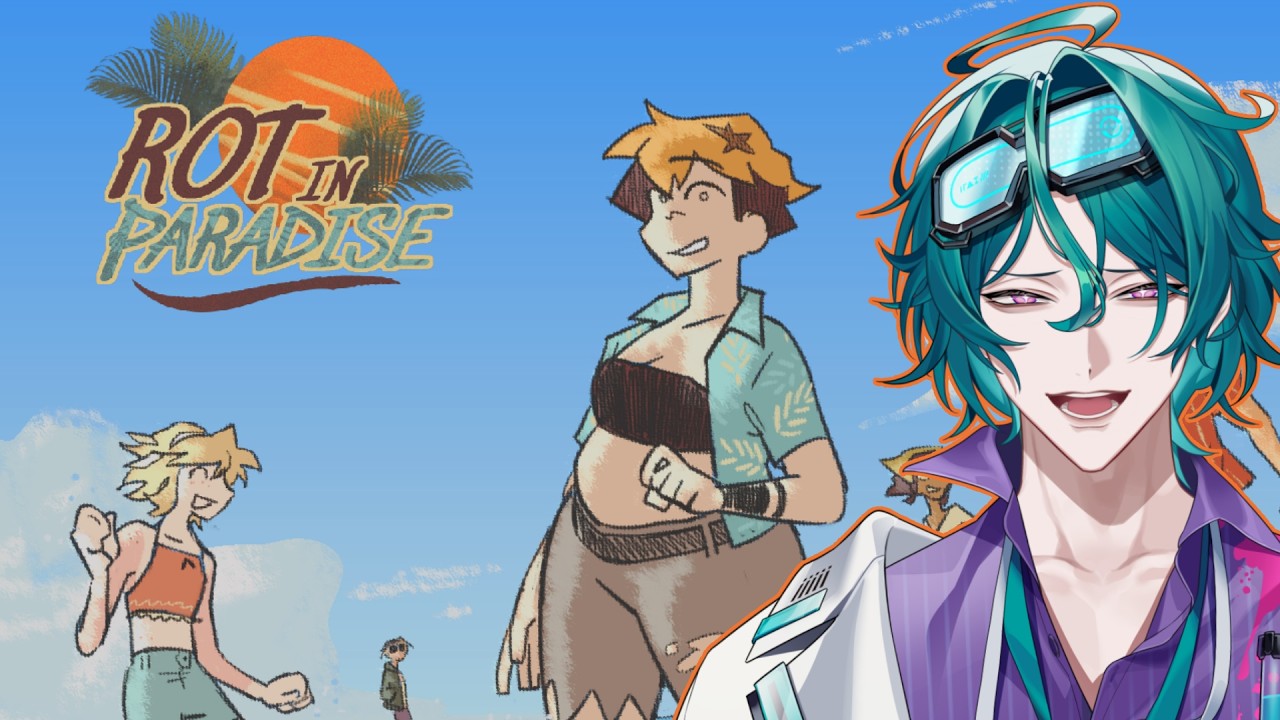Rotting in PARADISE... ☀️🌊【Rot in Paradise】