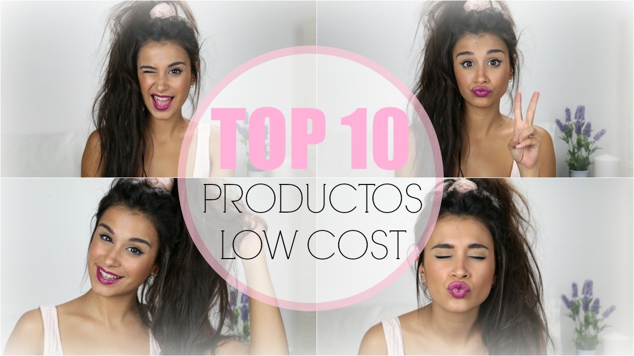 TOP 10 PRODUCTOS LOW COST DE MAQUILLAJE