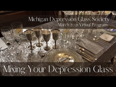 Matching Depression Glass with Vintage China - April 2021 Virtual Program