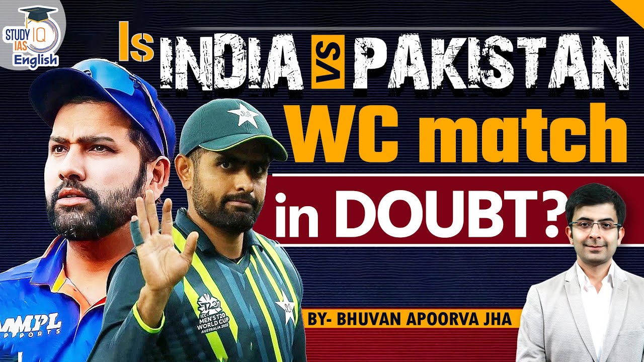 India - Pakistan, Cricket, and Terrorism | Bhuvan A. Jha | StudyIQ IAS English