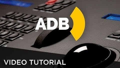 ADB Tutorial - Version 2.0 Device control FR