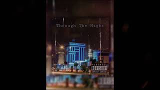 Drano - Through The Night Audio