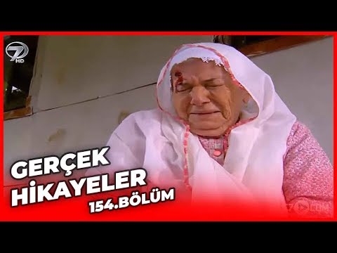 Gerçek Hikayeler 154. Bölüm ( Bir Yuvamız Vardı - Bugün-Yarın )