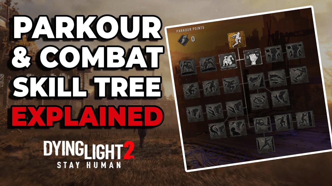 Parkour Combat Skill Tree Dying Light 2 YouTube parkour-combat-skill-tree-dying-light-2-youtube