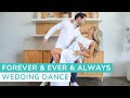 Forever And Ever And Always Ryan Mack First Dance Choreography Wedding Dance Lessons Online