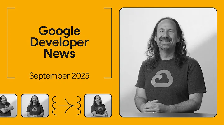 Gemma 3 270M, Gemini CLI Zed integration, and more! - Google Developer News September 2025