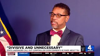 TN lawmaker finds comptroller's comments on TSU offensive