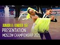 Final Presentation = Junior II Ballroom = 2021 Moscow Championship