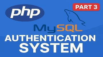 Authentication System Tutorial Part 3 | PHP & MySQL Integration + phpMyAdmin Setup