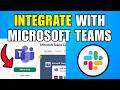 How To Integrate Slack With Microsoft Teams (2026) (Complete Walkthrough)