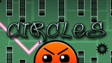 "Circles" by Mannybot06 | Harder | Geometry Dash 2.1